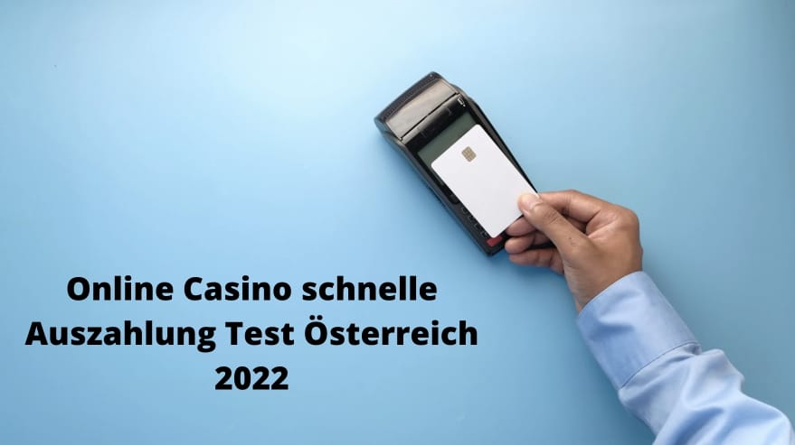 Online Casinos schnelle Auszahlung in Österreich